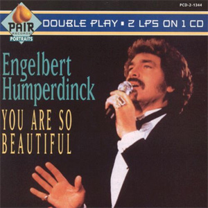 Álbum You Are So Beautiful de Engelbert Humperdinck