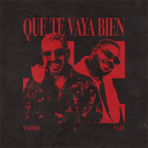 Álbum Que Te Vaya Bien de Fabbio