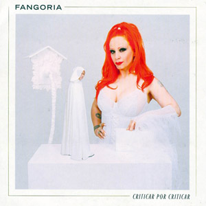 Álbum Criticar Por Criticar de Fangoria