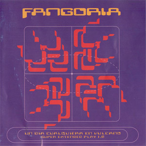 Álbum Un Día Cualquiera En Vulcano 1.0 de Fangoria