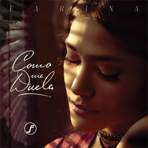 Álbum Como Me Duele de Fariana