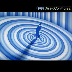 Álbum Díselo Con Flores de Fey