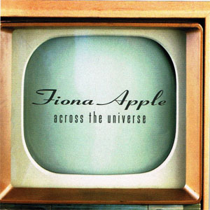 Álbum Across The Universe de Fiona Apple