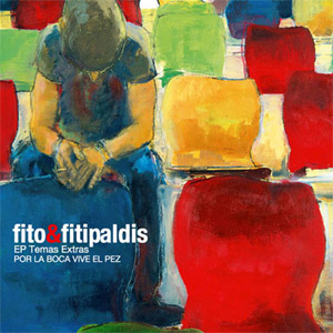 Álbum Por La Boca Vive El Pez (Ep) de Fito y Fitipaldis