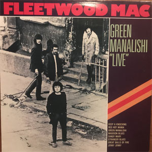 Álbum Green Manalishi "Live" de Fleetwood Mac