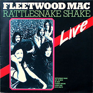 Álbum Rattlesnake Shake - "Live" de Fleetwood Mac