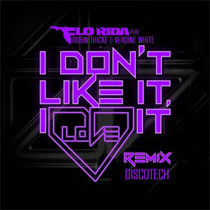 Álbum I Don't Like It, I Love It  (Discotech Remix) de Flo Rida