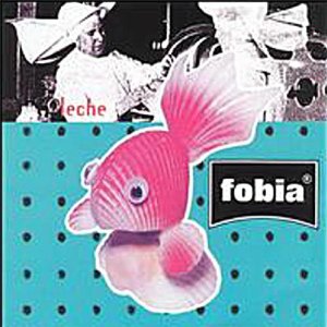 Álbum Leche de Fobia