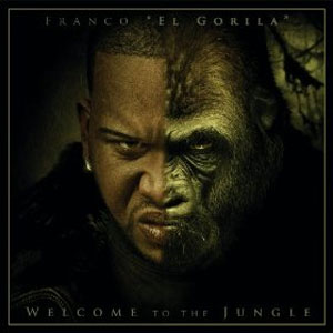 Disco Welcome To The Jungle de Franco El Gorila