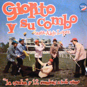 Álbum "La Escoba" Y 12 Cumbias A Todo Ritmo de Giolito y Su Combo