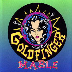 Álbum Mable de Goldfinger