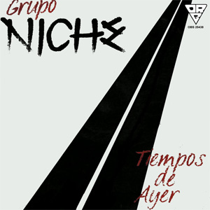 Álbum Tiempos De Ayer de Grupo Niche