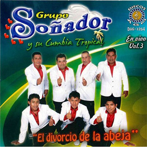 Álbum El Divorcio de La Abeja de Grupo Soñador