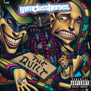 Álbum The Quilt (Deluxe Edition) de Gym Class Heroes