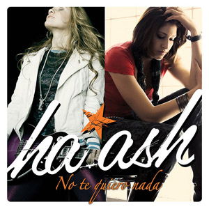 Álbum No Te Quiero Nada de Ha-Ash