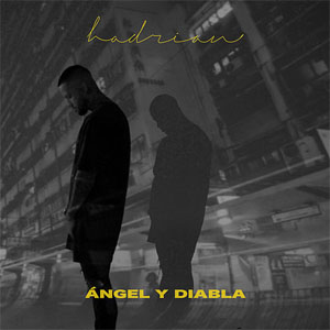Álbum Ángel Y Diabla de Hadrian