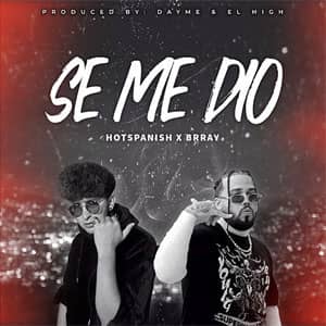 Álbum Se Me Dio de HotSpanish