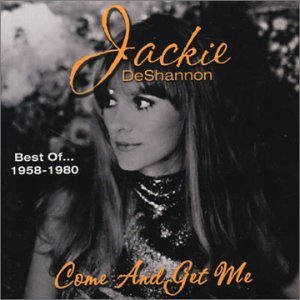 Disco Best of 1958-1980 Come & Get Me de Jackie De Shannon