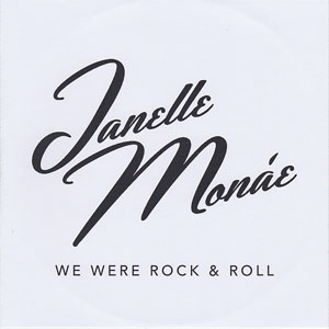 Álbum We Were Rock & Roll de Janelle Monáe
