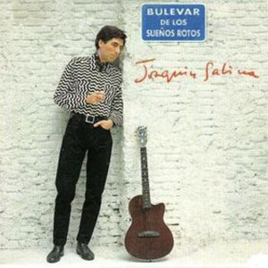 Álbum Por El Bulevar De Los Sueños Rotos de Joaquín Sabina