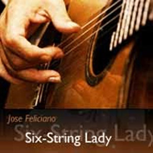 Álbum Six-String Lady de José Feliciano