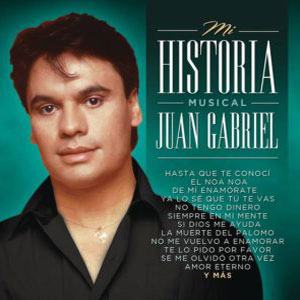 Álbum Mis Número 1… 40 Aniversario de Juan Gabriel