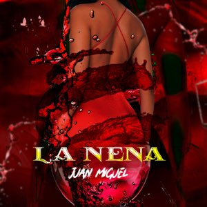 Álbum La Nena de Juan Miguel