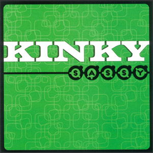 Álbum Sassy de Kinky