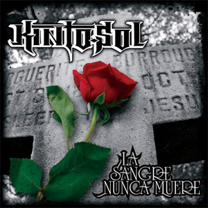 Álbum La Sangre Nunca de Kinto Sol