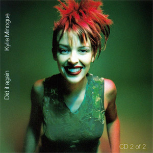 Álbum Did It Again Cd2  de Kylie Minogue