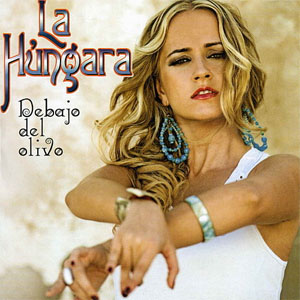 Álbum Debajo Del Olivo de La Húngara