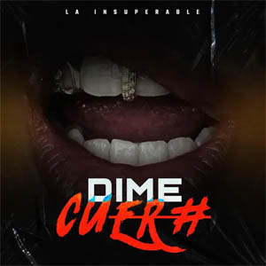 Disco Dime Cuero de La Insuperable