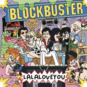 Álbum Blockbuster de La La Love You