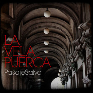 Álbum Pasaje Salvo de La Vela Puerca