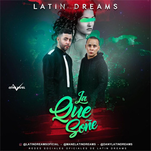 Álbum La Que Soñé de Latin Dreams