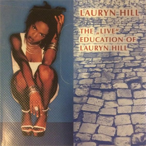 Álbum The "Live" Education Of Lauryn Hill de Lauryn Hill