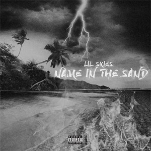 Álbum Name in the Sand de Lil Skies
