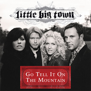 Álbum Go Tell It On The Mountain de Little Big Town