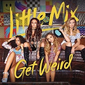 Álbum Get Weird de Little Mix