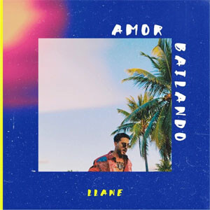 Álbum Amor Bailando de Llane