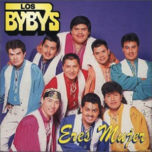 Álbum Eres Mujer de Los Bybys