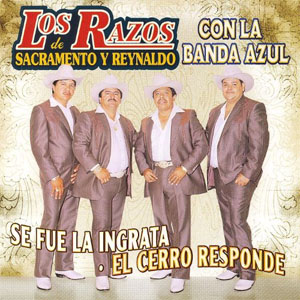 Álbum Se Fue La Ingrata de Los Razos