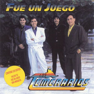 Álbum Fue Un Juego de Los Temerarios