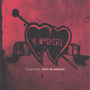 Álbum Dolor De Ausencia de Lucía Pulido