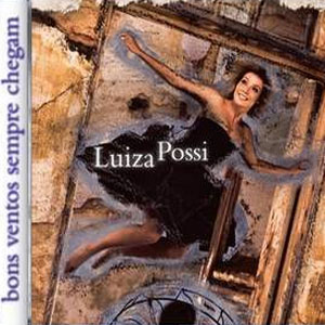 Álbum Bons Ventos Sempre Chegam de Luiza Possi