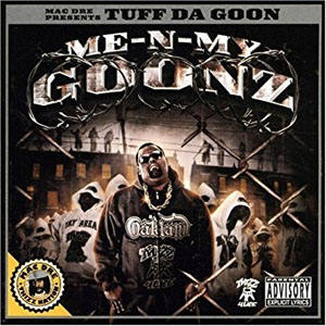 Álbum Me-N-My Goonz de Mac Dre