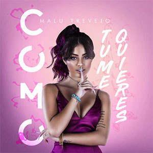 Álbum Como Tú Me Quieres de Malu Trevejo