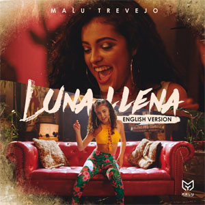 Álbum Luna Llena (English Versión)  de Malu Trevejo