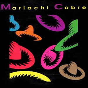 Disco Mariachi Cobre de Mariachi Cobre