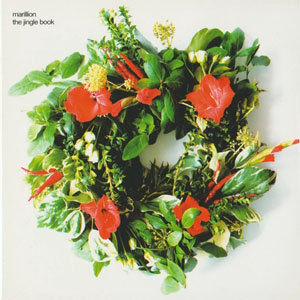 Álbum The Jingle Book : Christmas 2006 de Marillion